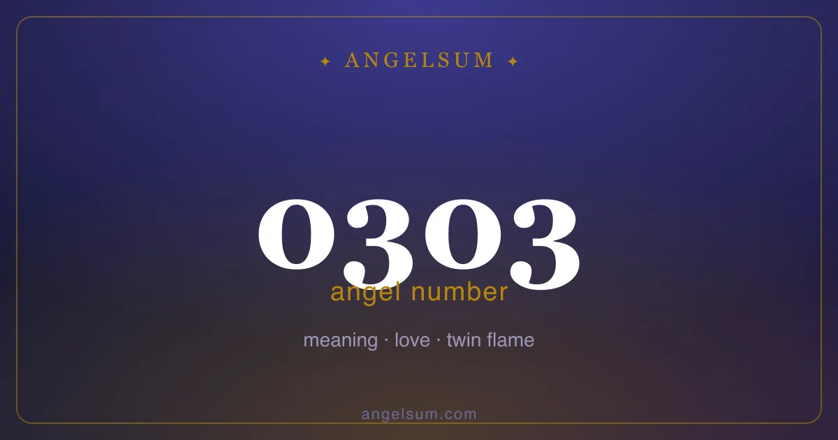 Angel number 0303 — meaning