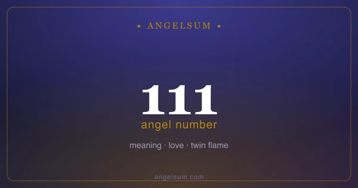 Angel number 111 — meaning