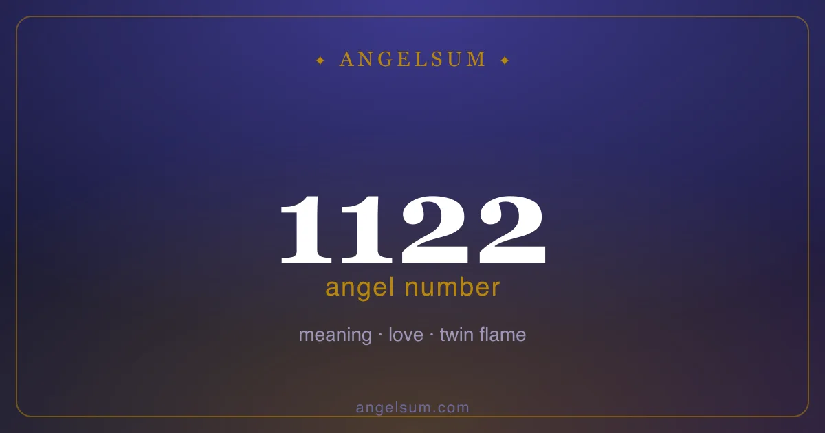 Angel number 1122 — meaning