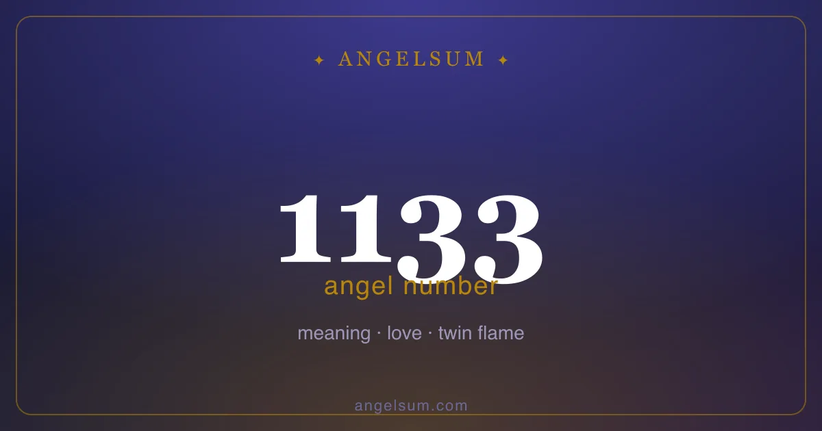 Angel number 1133 — meaning