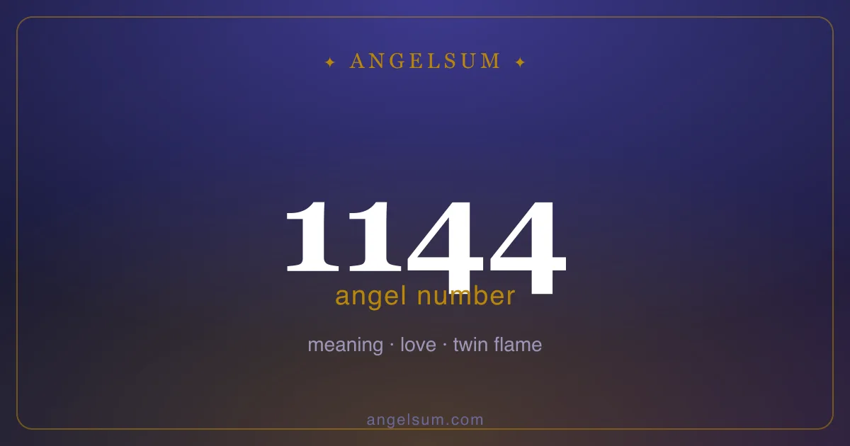 Angel number 1144 — meaning