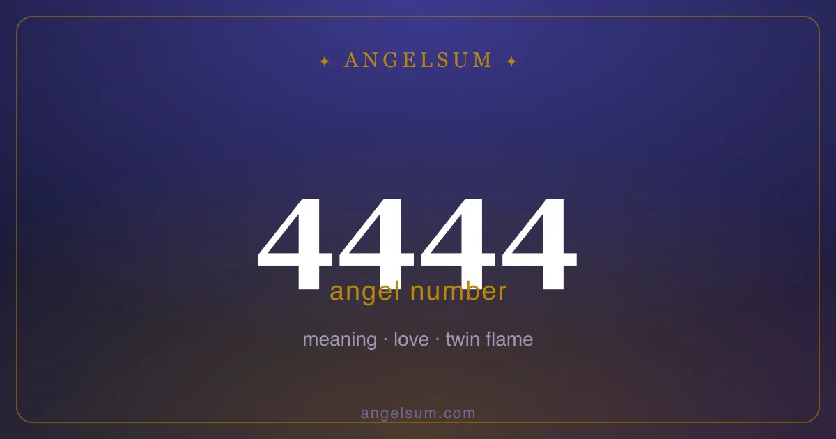 Angel number 4444 — meaning
