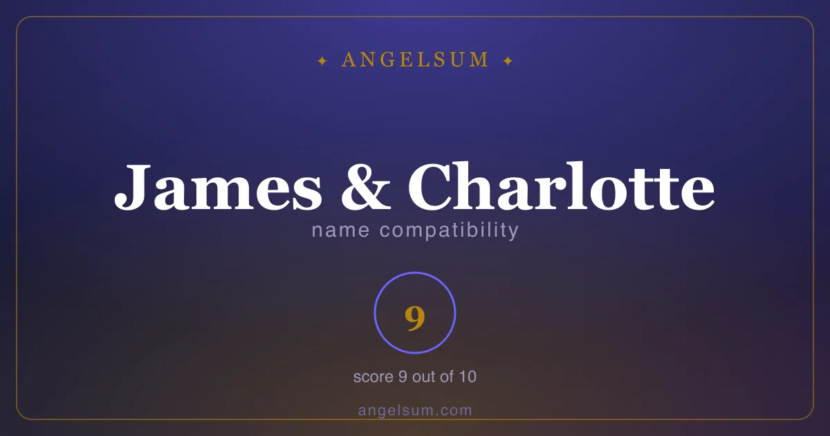 Name compatibility of James and Charlotte