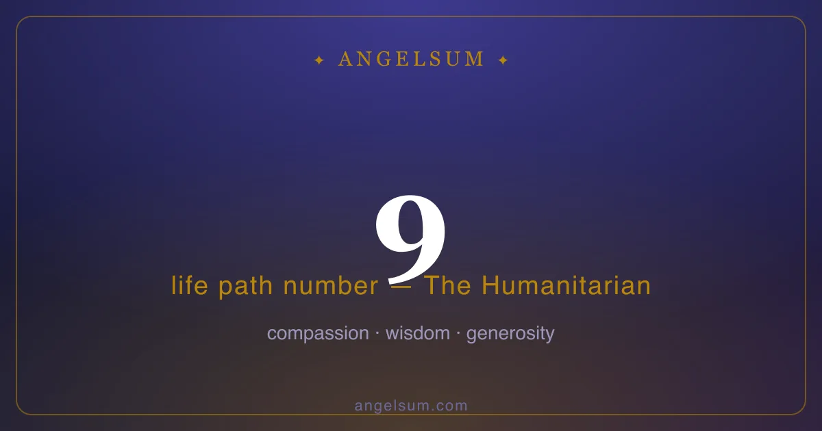 Life path number 9 in numerology — The Humanitarian